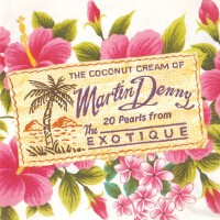 The Coconut Cream Of Martin Denny專輯_Martin DennyThe Coconut Cream Of Martin Denny最新專輯