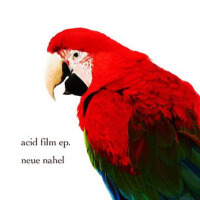 acid film專輯_neue nahelacid film最新專輯