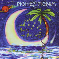 Last Planet on the Left專輯_Digney FignusLast Planet on the Left最新專輯