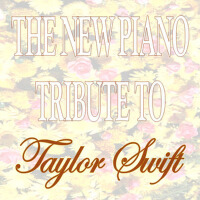 The New Piano Tribute to Taylor Swift