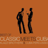 Best Of Classic Meets Cuba