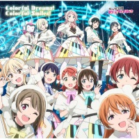 Colorful Dreams! Colorful Smiles!專輯_虹ヶ咲學園スクールアイドル同好會Colorful Dreams! Colorful Smiles!最新專輯