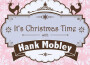 It's Christmas Time with Hank Mobley專輯_Hank MobleyIt's Christmas Time with Hank Mobley最新專輯