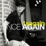 1輯 - Once Again專輯_1sagain1輯 - Once Again最新專輯