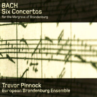 Bach: Six Concertos for the Margrave of Brandenbur