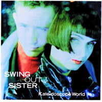 Kaleidoscope World專輯_Swing Out SisterKaleidoscope World最新專輯