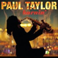 Burnin'專輯_Paul TaylorBurnin'最新專輯