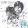 20th Century歌曲歌詞大全_20th Century最新歌曲歌詞