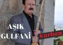 Aşık Gülfani歌曲歌詞大全_Aşık Gülfani最新歌曲歌詞