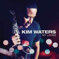 My Loves專輯_Kim WatersMy Loves最新專輯