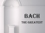 Bach: The Greatest專輯_Arthur GrumiauxBach: The Greatest最新專輯