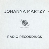 Johanna Martzy: Radio Recordings