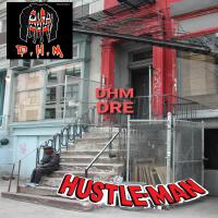 Hustle Man (Explicit)