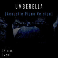 Umbrella (Acoustic Piano Version)