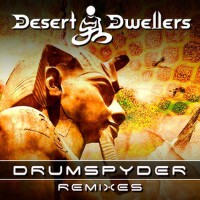 Drumspyder Remixes專輯_Desert DwellersDrumspyder Remixes最新專輯