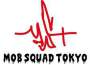 MOB SQUAD TOKYO