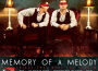 Memory Of A Melody