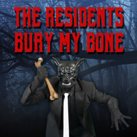 Bury My Bone專輯_The ResidentsBury My Bone最新專輯