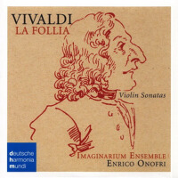 Vivaldi: La Follia; Violin Sonatas