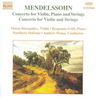 Mendelssohn: Concerto for Violin, Piano and String