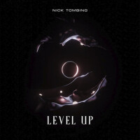 Level Up專輯_Nick TombingLevel Up最新專輯