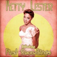 Anthology: First Recordings (Remastered)專輯_Ketty LesterAnthology: First Recordings (Remastered)最新專輯