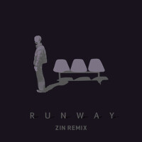 Runway (ZIN Remix)專輯_VivaOla + ZINRunway (ZIN Remix)最新專輯