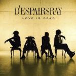 LOVE IS DEAD專輯_D espairsRayLOVE IS DEAD最新專輯