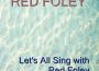 Let's All Sing With Red Foley (Expanded Edition)專輯_Red FoleyLet's All Sing With Red Foley (Expanded Edition)最新專輯