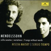 Mendelssohn: Cello Sonatas; Songs Without Words