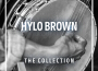 Hylo Brown: The Collection專輯_Hylo BrownHylo Brown: The Collection最新專輯