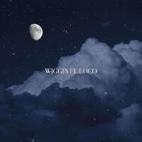 Wiggin el loco歌曲歌詞大全_Wiggin el loco最新歌曲歌詞